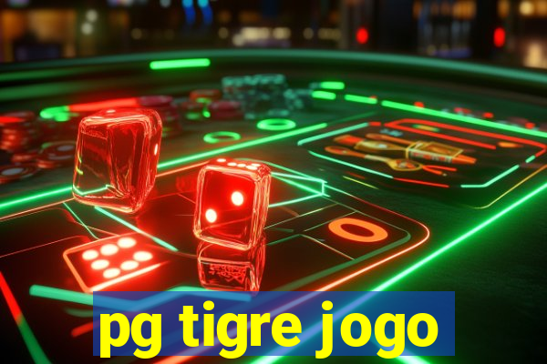 pg tigre jogo